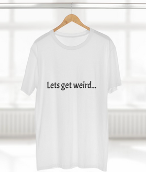 Lets get weird...